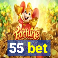 55 bet